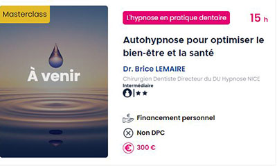 Module4 Formation Hypnose Dentaire Zedental - Paris